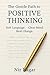 The Gentle Path to Positive...