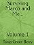 Surviving Marco And Me by Tanja Greer-Berry