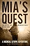 Mia's Quest by J.S. Michelles