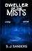 Dweller of the Mists (Tales from the Darvel Exploratory Systems)