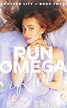 Run Omega Run: A ...