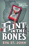 Flint in the Bones