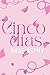 Cinco días (Amor de Noruega) (Spanish Edition)