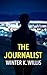 The Journalist: An absolutely addictive psychological thriller with a jaw-dropping twist (The Assistant Series Book 3)