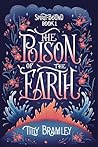 The Poison of the Earth by Tilly Bramley