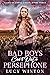 Bad Boys Can't Date Persephone by Lucy Winton