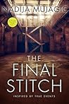 The Final Stitch:...
