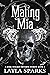 Mating Mia (The Alphas' Per...