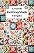 Crumb Quilting Made Simple by Freyal Daniel