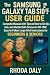 The Samsung Galaxy Tab S10 FE & FE+ User Guide: Complete Manual with Tips on How to Set Up, Use and Master Both Devices In NO-TIME. Easy-to-Follow Large Print Instructions for BEGINNERS & SENIORS