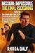 Mission: Impossible – The F...