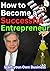 Become a Successful Entrepr...