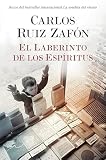 El laberinto de los espíritus (El cementerio de los libros olvidados, #4)