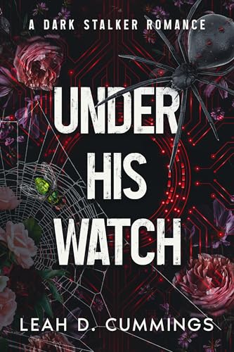 Under His Watch (Kindle Edition)