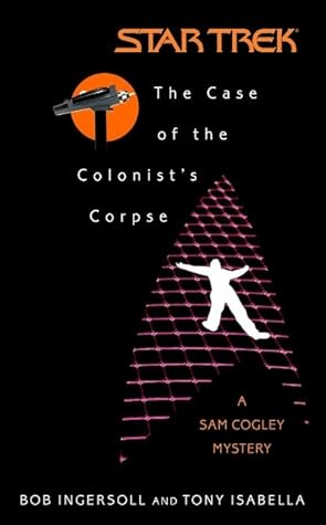Cover of The Case of the Colonist's Corpse: A Sam Cogley Mystery