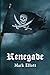 Renegade (The Golden Age of Piracy)
