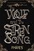 The Wolf and the Siren Song by S.L. Phanes