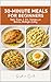 30-Minute Meals for Beginne...