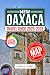 Oaxaca Travel Guide 2025-20...