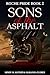 Sons of the Asphalt by Mindy M. Mather Sons of the Asphalt by Mindy M. Mather