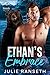 Ethan's Embrace (Shifter Ra...