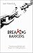 Breaking Barriers by Dan Rawitch