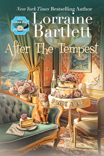 After The Tempest (The Lotus Bay Mysteries Book 5)