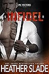 Undercover Infidel (Protectors Undercover Team One Book 4)