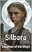 Silbara: Daughter of the Moon