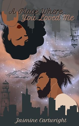 A Place Where You Loved Me (Kindle Edition)