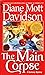 The Main Corpse (A Goldy Bear Culinary Mystery #6)