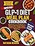 GLP-1 DIET MEAL PLAN COOKBOOK by Natasha Benson