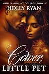 Cower, Little Pet (Whispering Ivy Book 3)