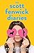 The Scott Fenwick Diaries: ...