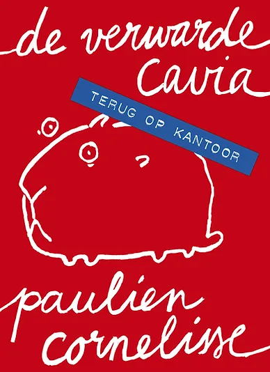 De verwarde cavia: Terug op kantoor (Paperback)