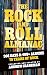 The Rock And Roll Almanac: ...