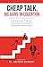 Cheap Talk, Big Gains in Education by Matthew Weinberg