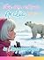 Elwis, Chen, and Hua's Arctic Adventure in Longyearbyen by Shu Chen Hou