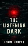 The Listening Dark