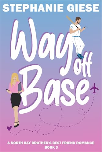 Way Off Base (North Bay, #3)