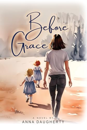 Before Grace (Grace Church Series Book 3)