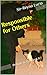 Responsible for Others by Sir-Reyna Lucio