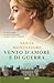 Vento d'amore e di guerra (Italian Edition)