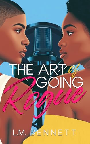The Art of Going Rogue (The Beats Between Us Book 1)