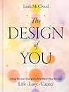 The Design of You...