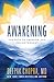 Awakening: The Path to Freedom and Enlightenment