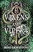 Vixens and Vipers (Greywood...