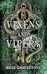 Vixens and Vipers