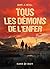 Tous les démons de l'enfer by Adam Nevill