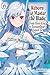 Reborn to Master the Blade: From Hero-King to Extraordinary Squire, Vol. 6 (light novel)